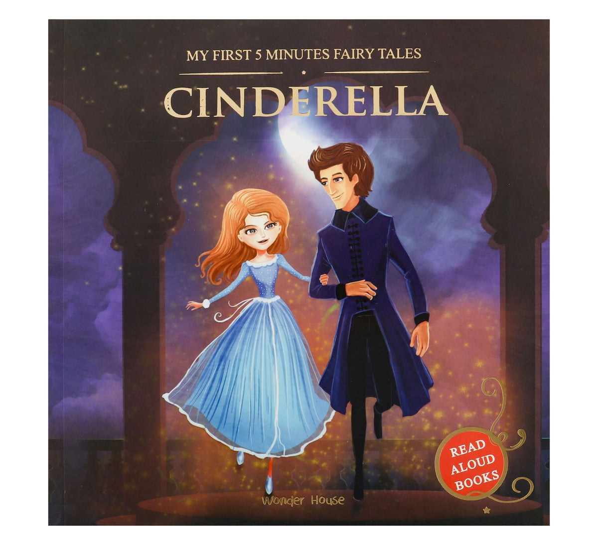 Cinderella: Traditional Fairy Tales for Children
