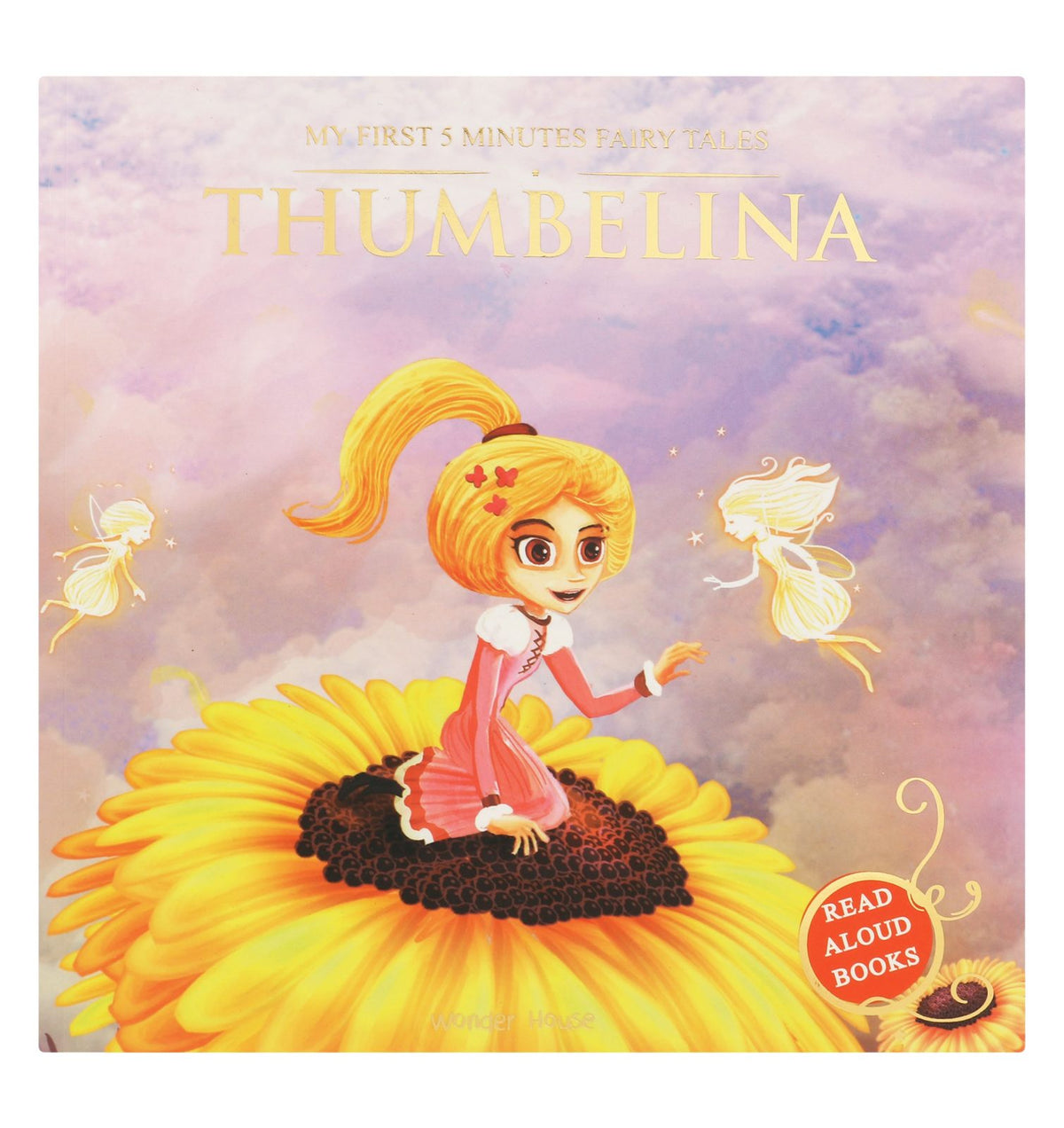 Thumbelina: Traditional Fairy Tales for Children