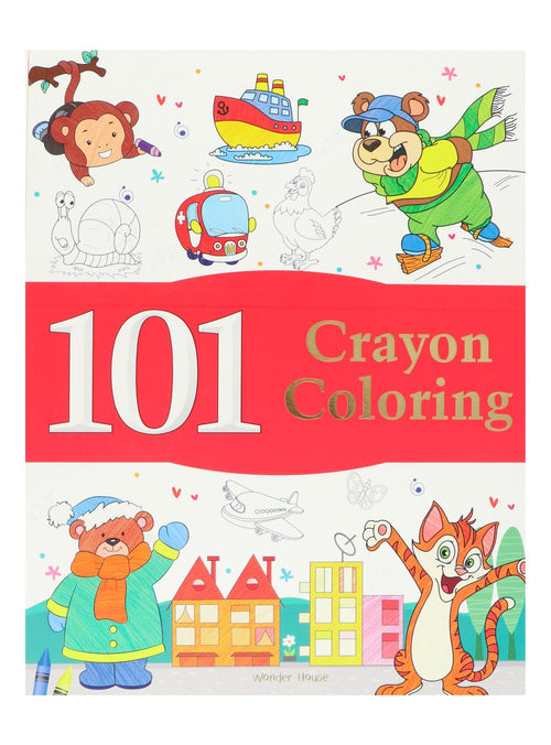 101 Crayon Coloring: Fun Activity Book for Children